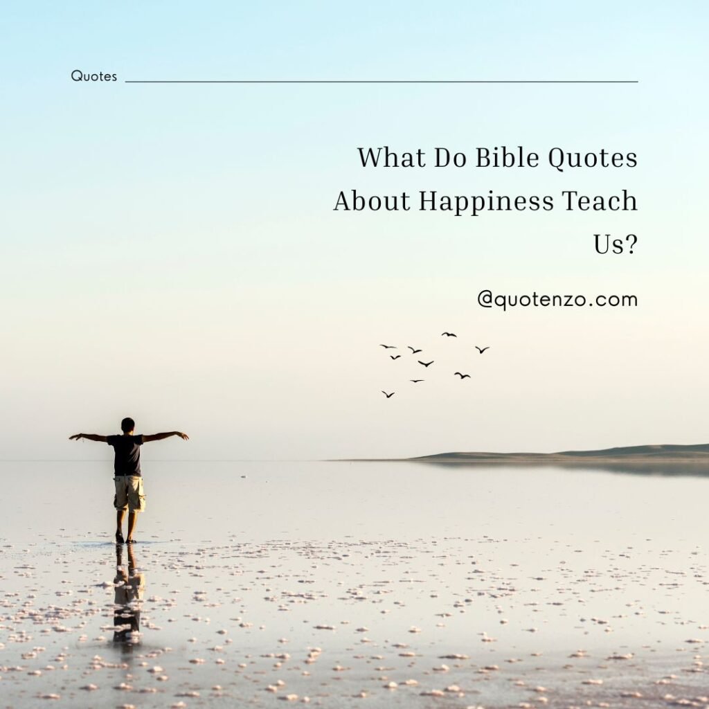 Bible Quotes About Happiness