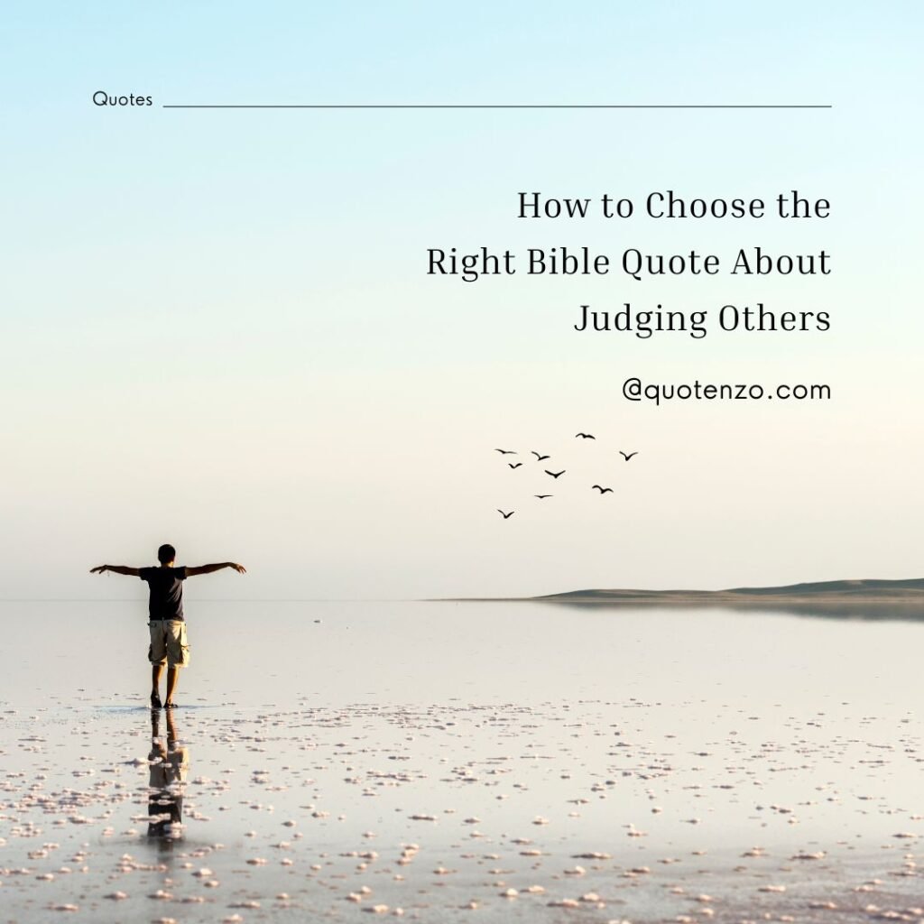 Bible Quotes About Judging Others