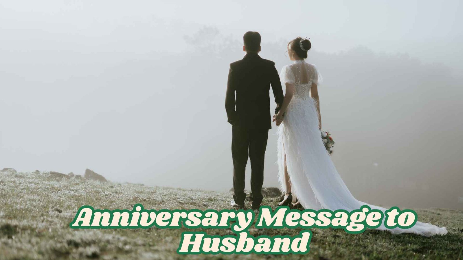 Anniversary Message to Husband
