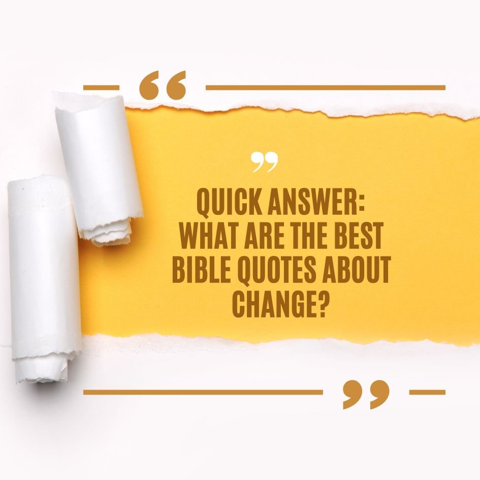 Bible Quotes About Change