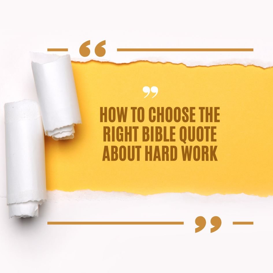 Bible Quotes About Hard Work