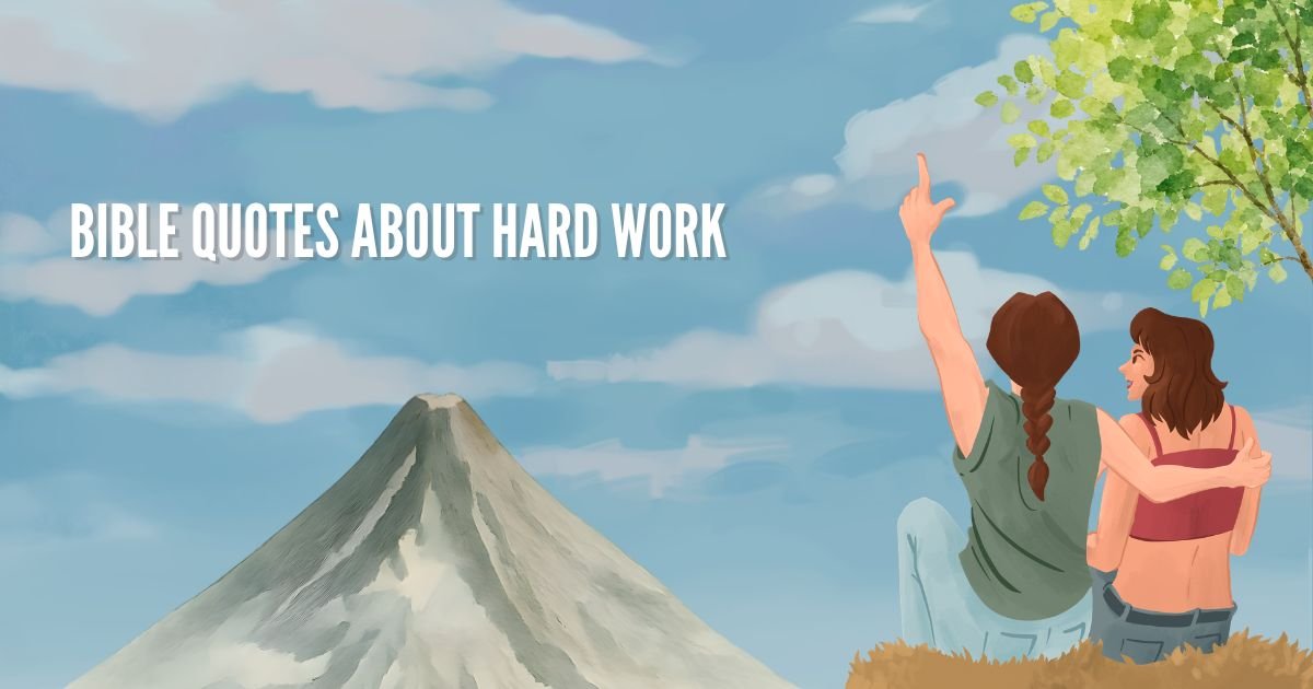 Bible Quotes About Hard Work