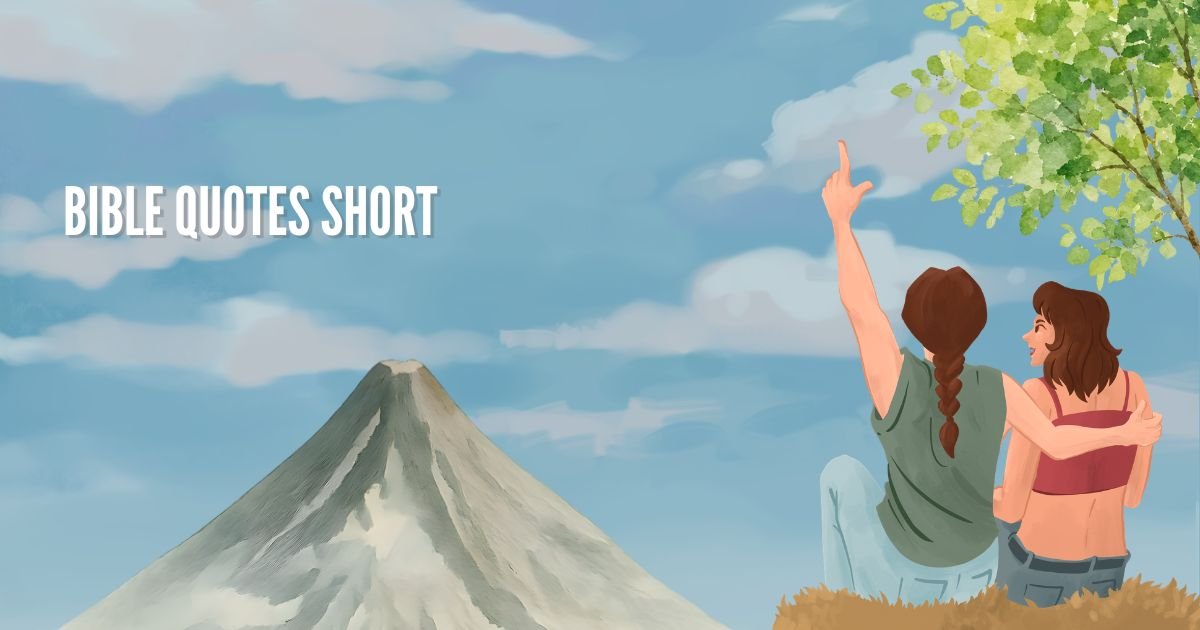 Bible Quotes Short