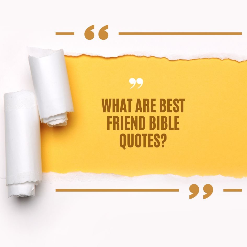 Best Friend Bible Quotes