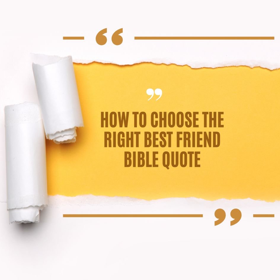 Best Friend Bible Quotes