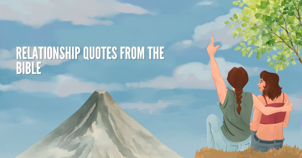Relationship Quotes From the Bible